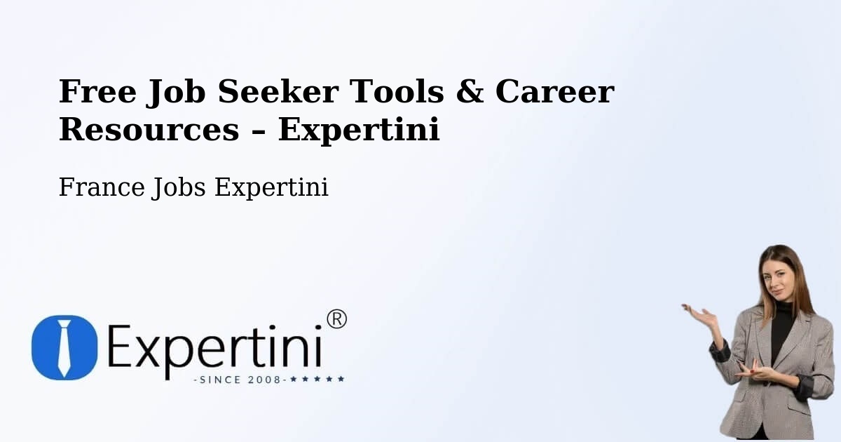 Free Job Seeker Tools & Career Resources – Mamirolle - Mamirolle, France Jobs Expertini